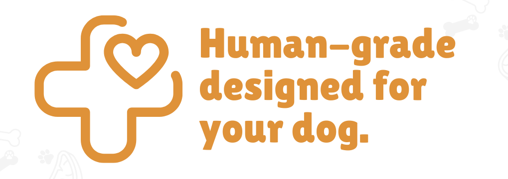 Human grade designed for your dog